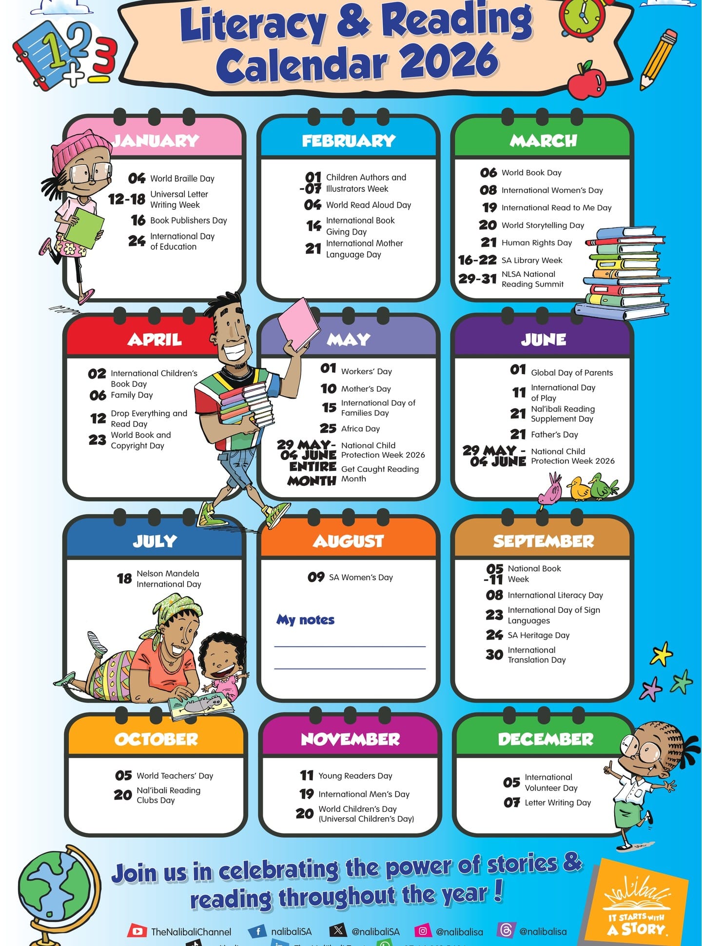 Our 2026 Literacy and Reading Calendar is here!

Explore the key dates that celebrate stories, books, and the joy of reading throughout the year. Share it with your friends and networks so we can keep growing a nation of readers together.

#Nalibali #Literacy #Reading #ReadingForEnjoyment #Storytelling #ChildrensLiteracy #ReadAloud #LoveReading #EarlyLiteracy #ReadingNation #BooksForChildren #SouthAfricaReads