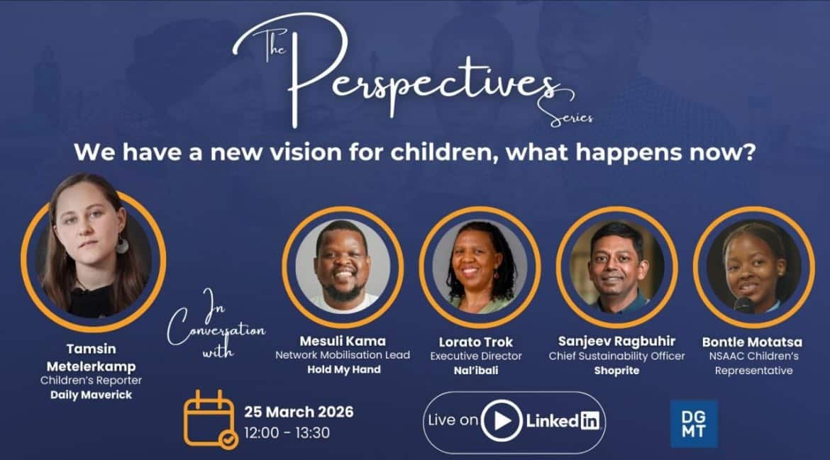 Happening this afternoon! 

Join an incredible panel of leaders and advocates for children as they unpack a critical question: We have a new vision for children, what happens now?

Featuring Mesuli Kama, Lorato Trok, Sanjeev Raghubir, Bontle Motatsa, and moderated by @dailymaverick’s Tamsin Metelerkamp.

🗓 25 March 2026
🕛 12:00 – 13:30
📍 Live on LinkedIn

Don’t miss this important conversation about the future of children in South Africa. Set your reminder and join us live this afternoon. 

#Nalibali #DGMT #HoldMyHand #DailyMaverick #Shoprite