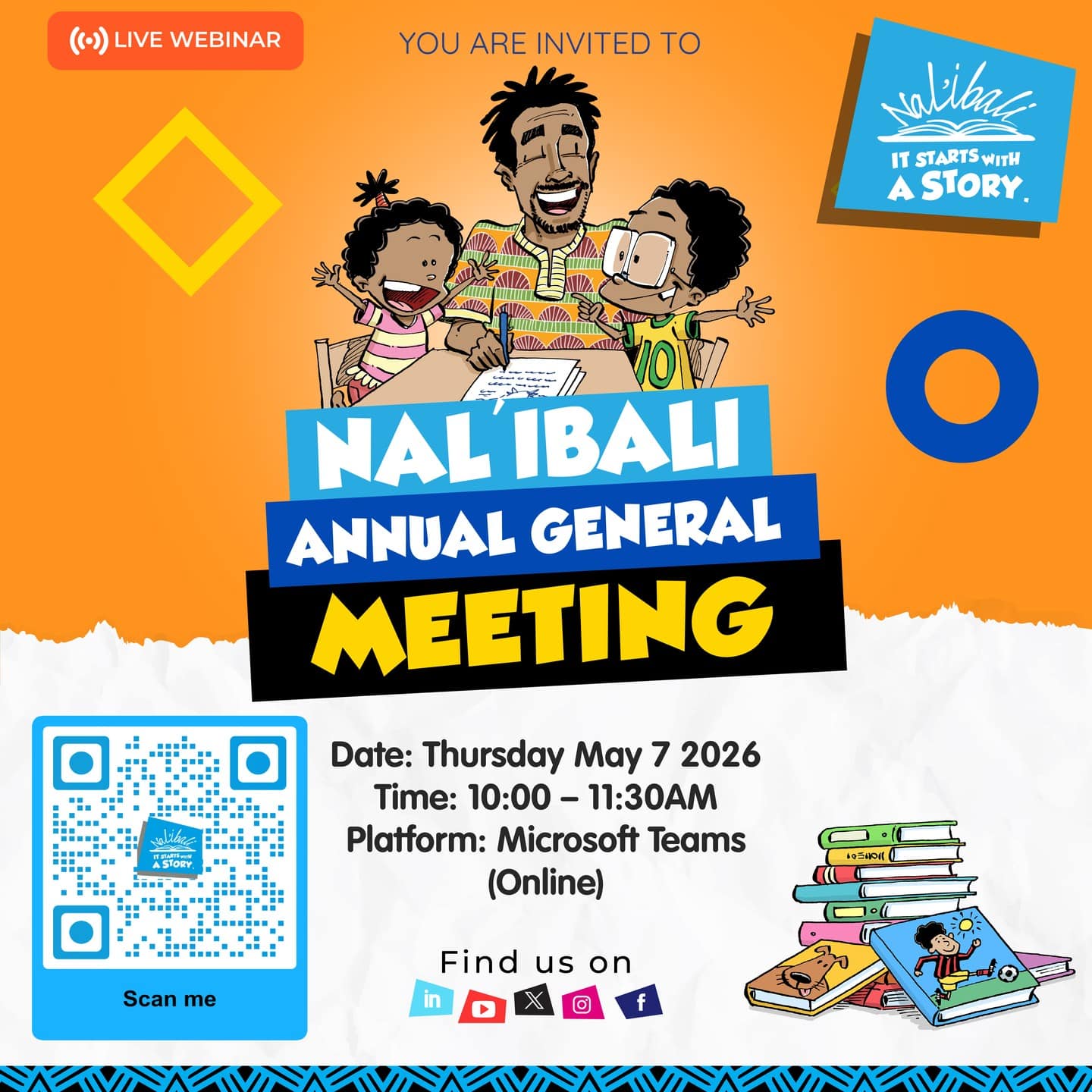 Save the Date! 

Our Annual General Meeting is coming up. Join us as we reflect on our journey, celebrate our impact, and look ahead to the future of literacy in South Africa. 

More details to follow.

In the meantime, please save the date and be ready to RSVP by scanning the QR code and completing your registration.