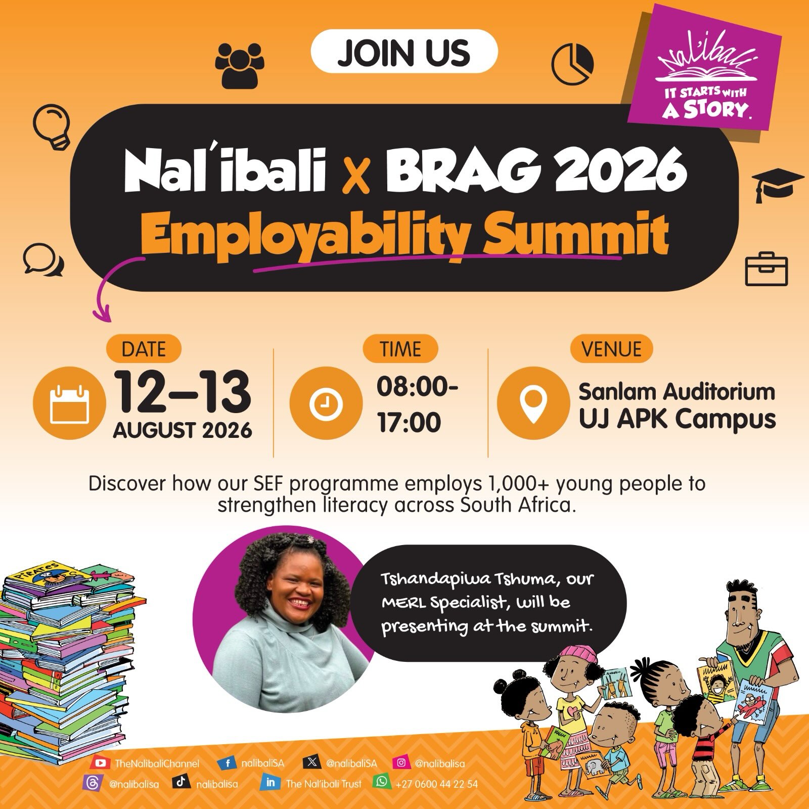 We’re heading to BRAG 2026!

From 12–13 August, we’ll join education leaders, young people and changemakers at the BRAG Employability Summit 2026 at UJ’s APK Campus (Sanlam Auditorium), exploring skills, opportunity and social impact.

We’ll showcase how we’re advancing literacy while creating opportunities through our SEF programme, which employs more than 1,000 young people across South Africa.

See you at BRAG 2026!
