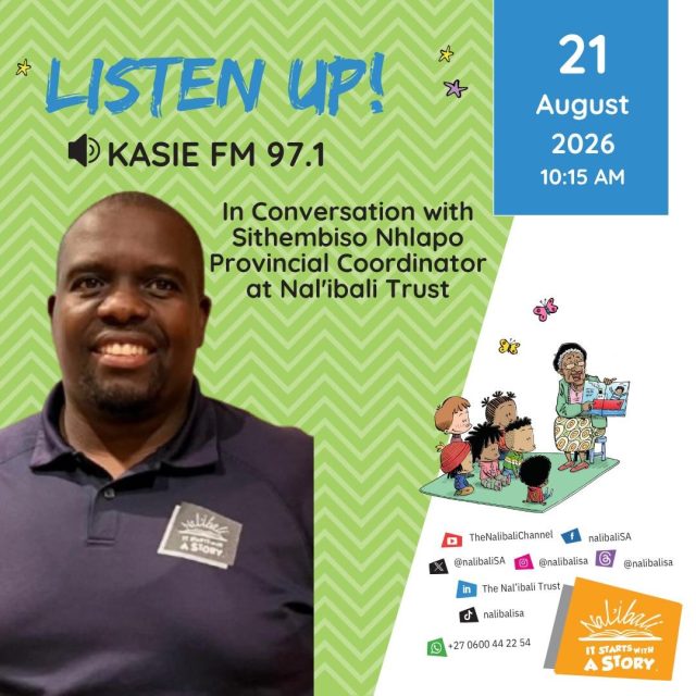Tune in to Kasie FM 97.1 this morning at 10:15!

Our Gauteng Provincial Coordinator, Sithembiso Nhlapo, will be on Morning Essentials, hosted by Portia Mathe Motaung, talking about Nal’ibali’s work to grow a culture of reading and how children can get involved in reading clubs.

Don’t miss it. Tune in and join the conversation!