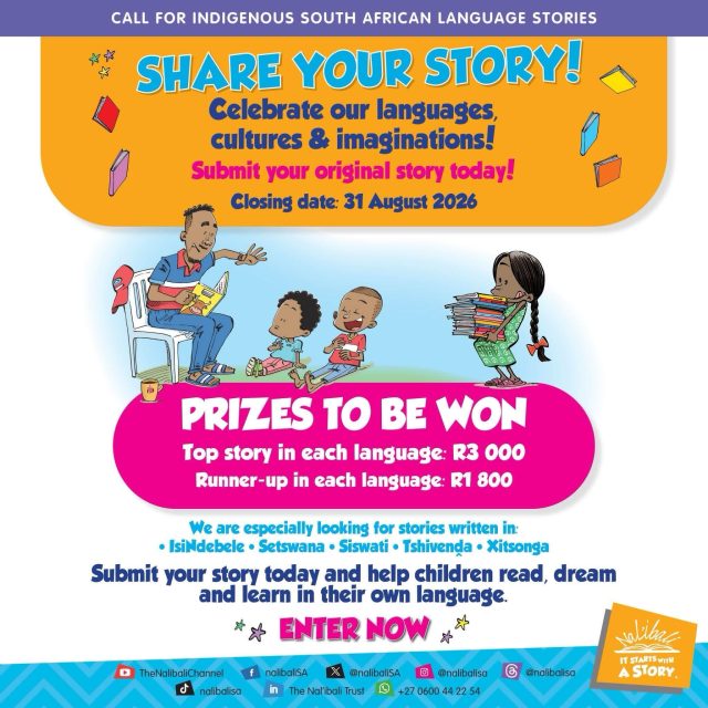 Get your stories in!

We’re just 3 days away from the last day to submit your entry to our Call for Stories.

Do you have a children’s story that you would like to share in isiNdebele, Setswana, Siswati, Tshivenda or Xitsonga?

Share your story, celebrate your language and inspire a love of reading. Don’t miss your chance to take part!

Submit your story at nalibali.org/a-call-for-stories.
