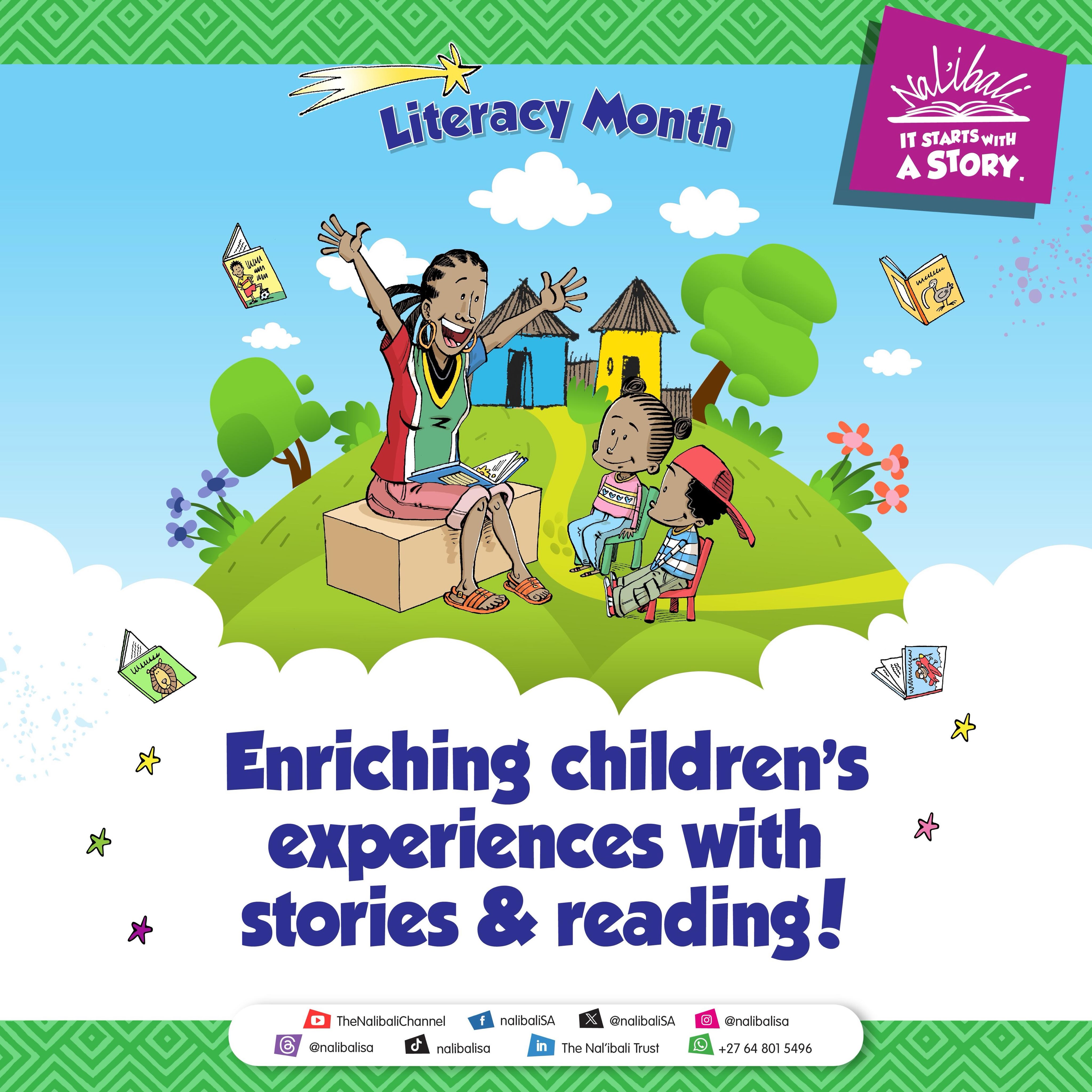 Literacy Month Is Here! 🔥 

September is here, and we’re celebrating the power of stories, languages and heritage!

Our stories preserve where we come from. Our languages carry our history. And our foot soldiers are making sure these treasures reach the next generation.

From educators and caregivers to reading club facilitators, storytellers, volunteers and parents, they’re keeping our stories alive, one child, one book and one story at a time.

This month, we celebrate them, our languages, our diverse cultures and the power of reading.

Our stories. Our languages. Our heritage. Our future.

What story from your culture should every child know?