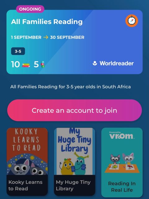 Families, it’s time to make reading part of every day!

This September, join the All Families Reading Challenge with Nal’ibali and Worldreader.

From 1–30 September, families can discover stories, get practical reading tips and find fun ways to read together.

Have children aged 3–5 or 6–8? Join the challenge today.

Go to BookSmart, choose your child’s age group and start reading together:
https://booksmart.worldreader.org/home