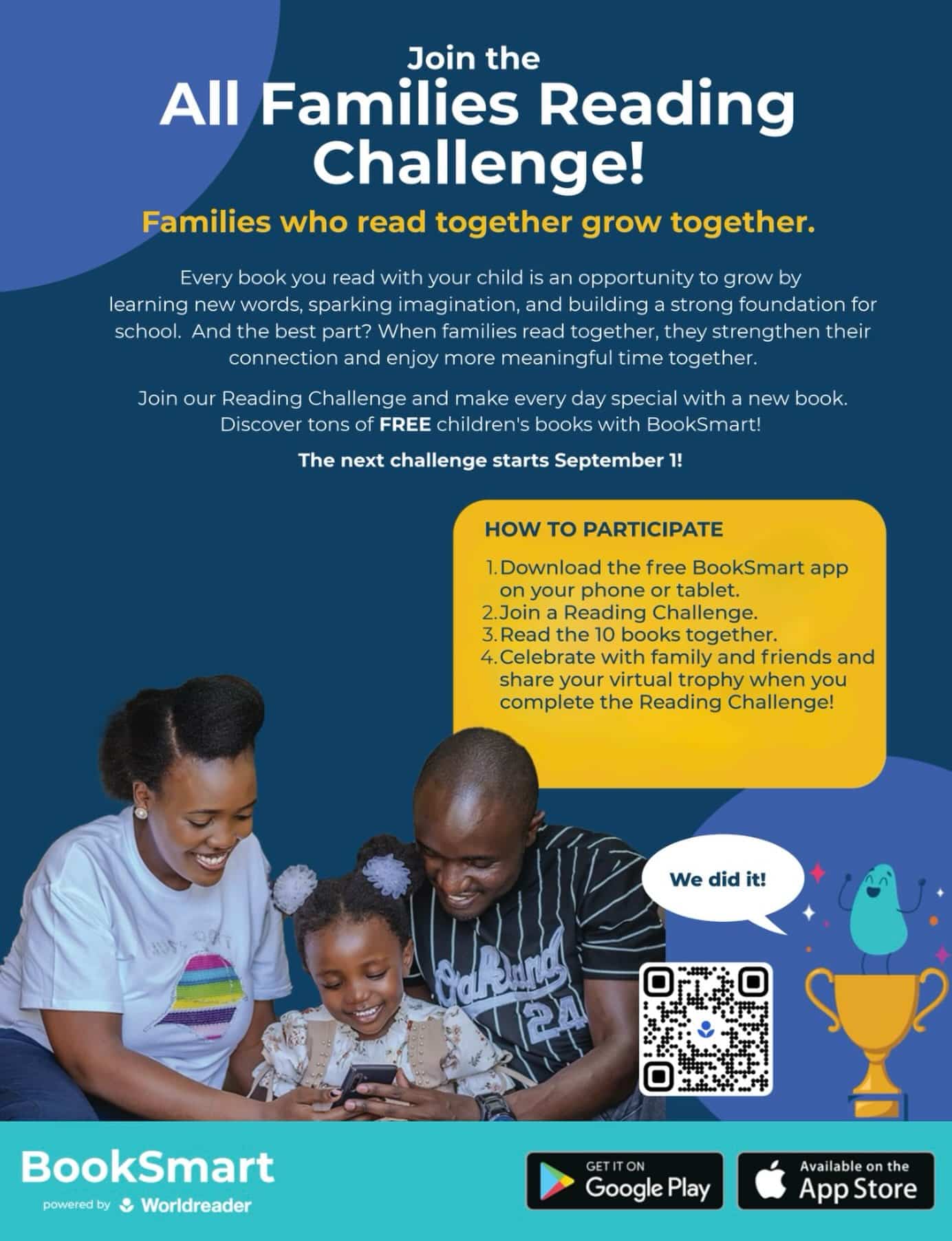Join the All Families Reading Challenge today!

Make reading part of your family routine. Read together, share stories, explore new worlds and help children discover the joy of reading.

Every family. Every story. Every day. 

Join the challenge today and let’s make reading a family affair!